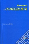 Dizionario dell'evangelizzazione libro