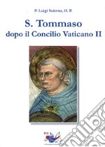 S. Tommaso dopo il Concilio Vaticano II libro