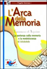 L'Arca della memoria. La sentenza sulla memoria e la riminiscenza di Aristotele