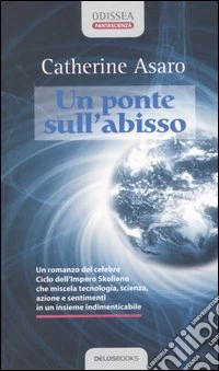 Un ponte sull'abisso