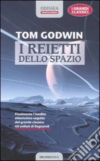 I reietti dello spazio libro