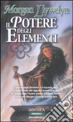 Il potere degli elementi libro