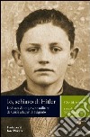 Io, schiavo di Hitler. L'odissea di un giovane militare da Corfù al lager di Belgrado libro