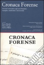 Cronaca forense. Avvocati veneziani negli anni Sessanta: impegno, modernità e democrazia