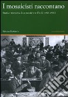 I mosaicisti raccontano. Storia e memoria di un mestiere in Friuli (1920-1950) libro