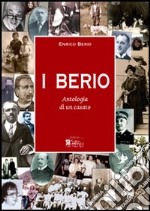 I Berio. Antologia di un casato libro