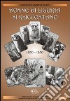 Donne di Liguria si raccontano (1850-1950) libro