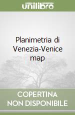 Planimetria di Venezia-Venice map libro