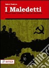 I maledetti. I Leoni Morti libro