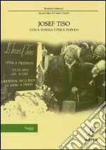 Josef Tiso. Con il popolo e per il popolo libro