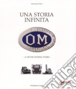 OM. Una storia infinita-A never ending story libro