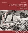 Giovanni Michelotti. Una matita libera-A free stylist libro di Michelotti Edgardo Cavallini Giancarlo