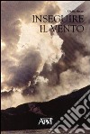 Inseguire il vento libro