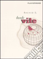 Tante vite libro