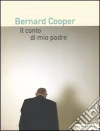Il conto di mio padre libro