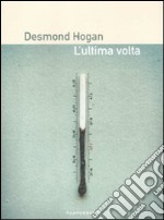 L'ultima volta libro