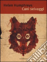 Cani selvaggi libro