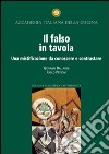 Il falso in tavola. Una mistificazione da conoscere e contrastare libro