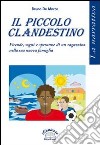 Il piccolo clandestino libro