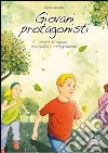 Giovani protagonisti libro