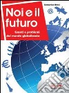 Noi e il futuro libro