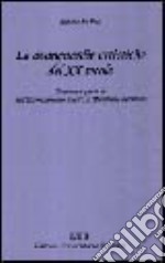 Le avanguardie artistiche del XX secolo. Tendenze e poetiche dall'espressionismo tedesco al muralismo messicano