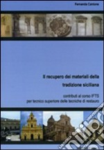 Il recupero dei materiali della tradizione siciliana libro