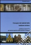 Il recupero dei materiali della tradizione siciliana libro di Cantone F. (cur.)