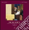 Familia sancta. Concorso nazionale d'arte sacra contemporanea. Ediz. illustrata libro