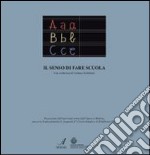 Il senso di fare scuola. Una conferenza di Umberto Galimberti libro