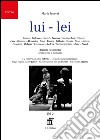 Lui-lei libro di Inversi Maria