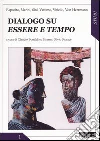 Dialogo su essere e tempo