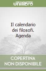 Il calendario dei filosofi. Agenda libro