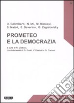 Prometeo e la democrazia