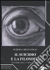 Il suicidio e la filosofia. Riflessioni su «Of suicide» di Hume libro