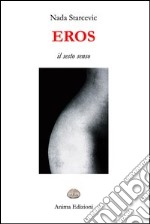 Eros. Il sesto senso