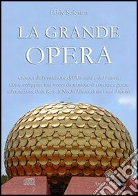 La grande opera. Con CD-Audio