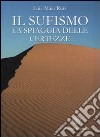 Il sufismo. La spiaggia delle certezze libro