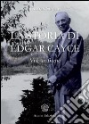 La storia di Edgar Cayce. Vi è un fiume libro