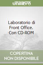 Laboratorio di Front Office. Con CD-ROM (1) libro