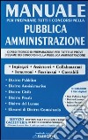 Manuale di pubblica amministrazione libro