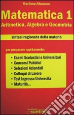 Matematica. Vol. 1: Aritmetica, algebra e geometria libro