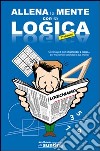 Allena la mente con la logica libro