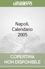 Napoli. Calendario 2005