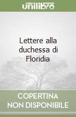 Lettere alla duchessa di Floridia