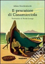 Il pescatore di Casamicciola libro