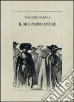 Il mio primo amore libro