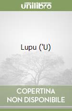 Lupu ('U)