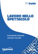 Lavoro nello spettacolo libro