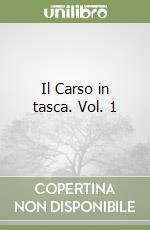 Il Carso in tasca. Vol. 1 libro